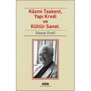 Kazım Taşkent, Yapı Kredi ve Kültür Sanat