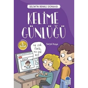 Kelime Günlüğü - Selimin Renkli Dünyası 3. Sınıf