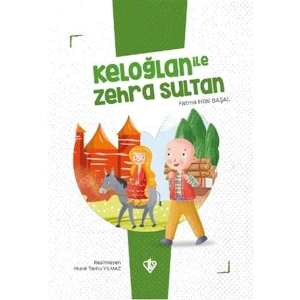 Keloğlan İle Zehra Sultan