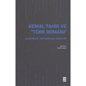 Kemal Tahir ve “Türk Romanı”