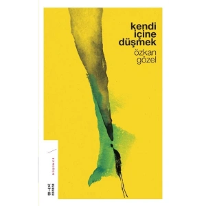 Kendi İçine Düşmek