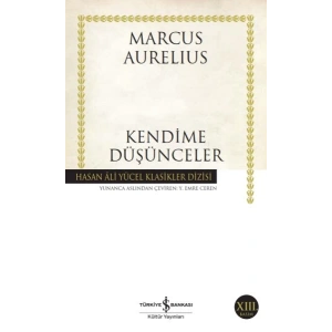 Kendime Düşünceler - Hasan Ali Yücel Klasikleri