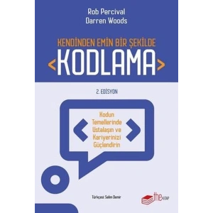 Kendinden Emin Bir Şekilde Kodlama - 2. Edisyon