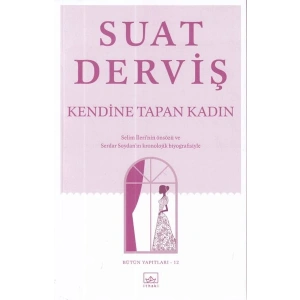 Kendine Tapan Kadın