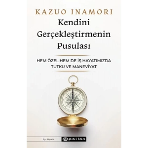 Kendini Gerçekleştirmenin Pusulası