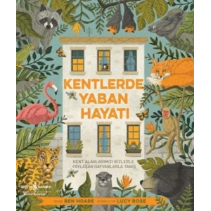 Kentlerde Yaban Hayatı