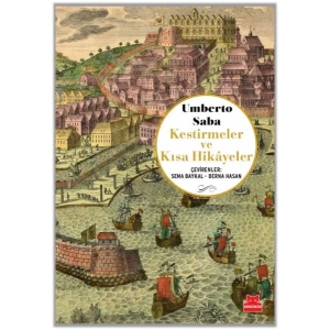 Kestirmeler ve Kısa Hikâyeler Umberto Saba