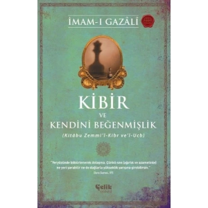 Kibir ve Kendini Beğenmişlik