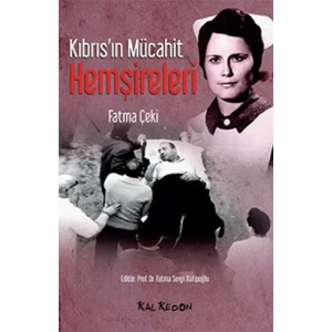 Kıbrısın Mücahit Hemşireleri