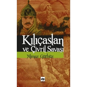 Kılıçaslan ve Çivril Savaşı
