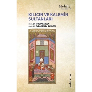 Kılıcın ve Kalemin Sultanları
