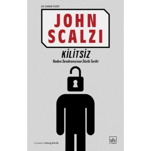 Kilitsiz (Bir Sendrom Öyküsü)