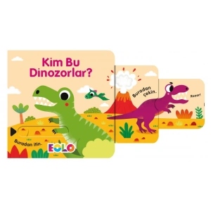 Kim Bu Dinozorlar ! - Sürgülü Kitaplar