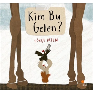 Kim Bu Gelen?
