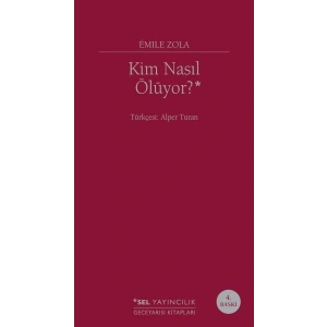 Kim Nasıl Ölüyor?