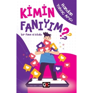 Kimin Fanıyım? - Bir Fanın El Kitabı