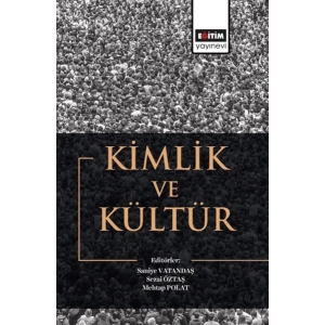 Kimlik Ve Kültür