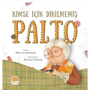 Kimse İçin Dikilmemiş Palto