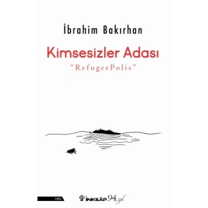 Kimsesizler Adası - RefugeePolis
