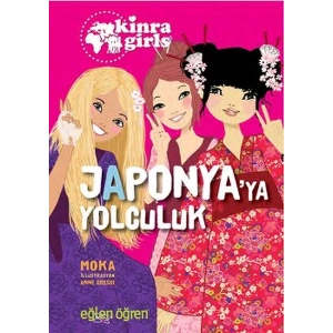 Kinra Girls 5 - Japonyaya Yolculuk