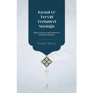Kıraat ve Tecvid Terimleri Sözlüğü