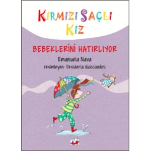 Kırmızı Saçlı Kız - Bebeklerini Hatırlıyor (Ciltli)