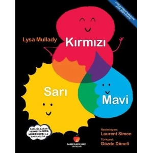 Kırmızı - Sarı - Mavi