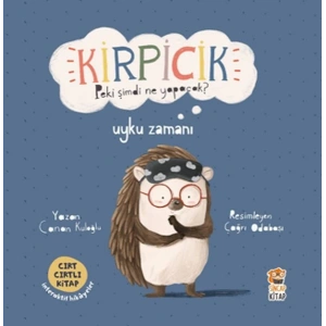 Kirpicik Peki şimdi ne Yapacak? - Uyku Zamanı