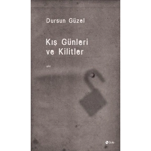 Kiş Günleri Ve Kilitler
