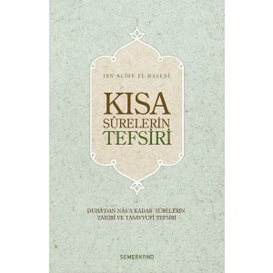 Kısa Surelerin Tefsiri (Ciltli)