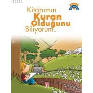 Kitabımın Kuran Olduğunu Biliyorum