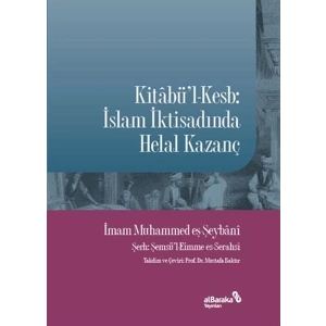 Kitabül-Kesb: İslam İktisadında Helal Kazanç