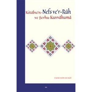 Kitabun-Nefs ver-Ruh ve Şerhu Kuvvahuma