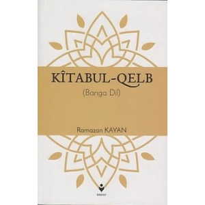 Kîtabul-Qelb - (Banga Dil)