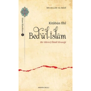 Kitabün Fihi Bedül-İslam - Bir Harici / İbadi Kroniği