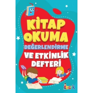 Kitap Okuma Değerlendirme Ve Etkinlik Defteri