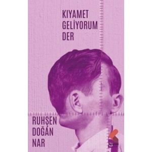 Kıyamet Geliyorum Der