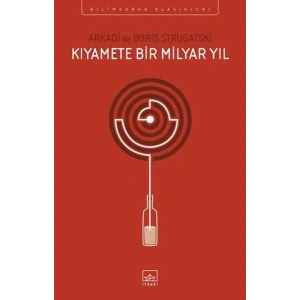 Kıyamete Bir Milyar Yıl