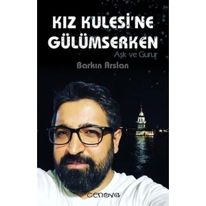Kız Kulesine Gülümserken