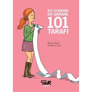 Kız Olmanın En Şahane 101 Tarafı