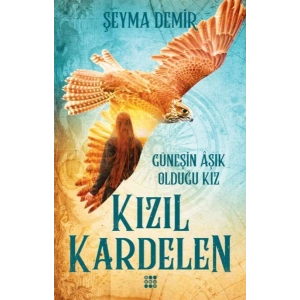 Kızıl Kardelen 2 - Güneşin Aşık Olduğu Kız