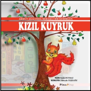 Kızıl Kuyruk Dünyamızı Koruyalım 1. Hikaye