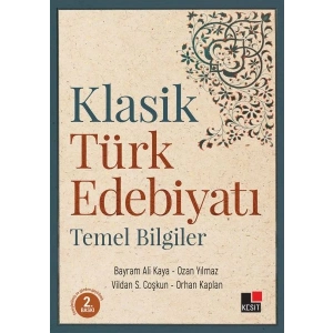 Klasik Türk Edebiyatı Temel Bilgiler