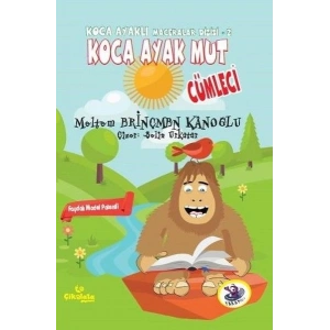 Koca Ayaklı Maceralar Dizisi 2 - Koca Ayak Mut: Cümleci