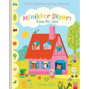 Koca Bir Gün - Minikler Diyarı