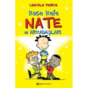 Koca Kafa Nate ve Arkadaşları