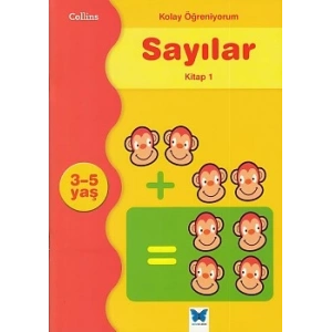 Kolay Öğreniyorum Sayılar - Kitap 1 (3-5 Yaş)