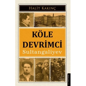 Köle Devrimci Sultangaliyev