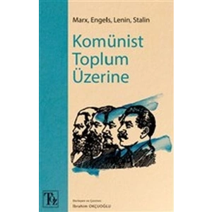 Komünist Toplum Üzerine