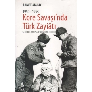 Kore Savaşında Türk Zayiatı (1950 - 1953)